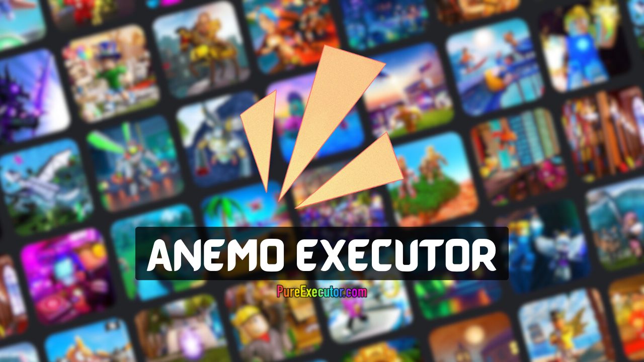 Anemo Executor: Updated APK Download | Roblox Exploit